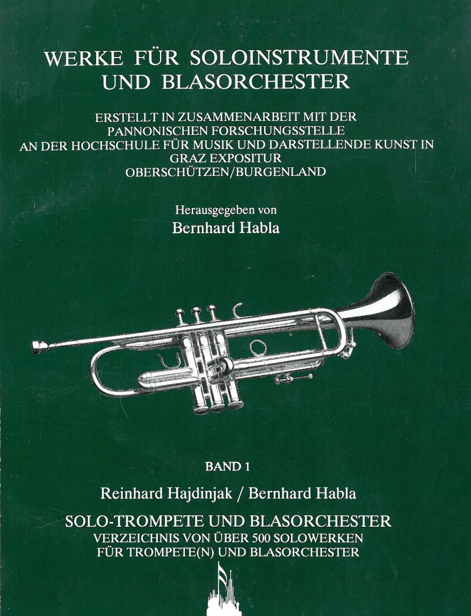 Werke fr Soloinstrumente und Blasorchester #1: Solo Trompete und Blasorchester - cliquer ici