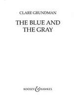 Blue and the Gray, The (Civil War Suite) (&) - cliquer ici