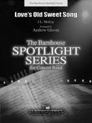 Love's Old Sweet Song - cliquer ici