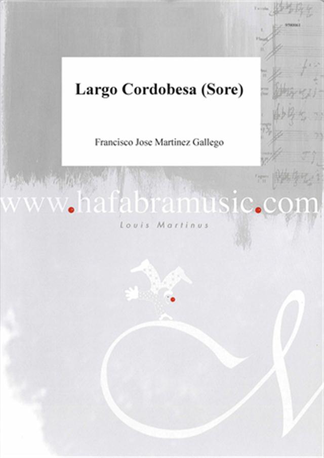 Larga Cordobesa - cliquer ici