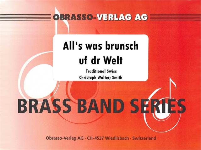 All's was brunsch uf dr Welt - cliquer ici