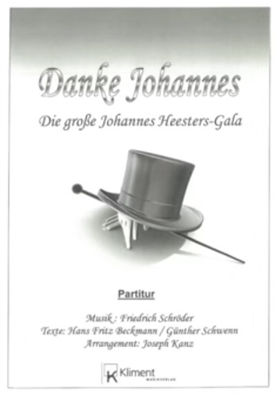 Danke Johannes - Die grosse Johannes Heesters-Gala - cliquer ici