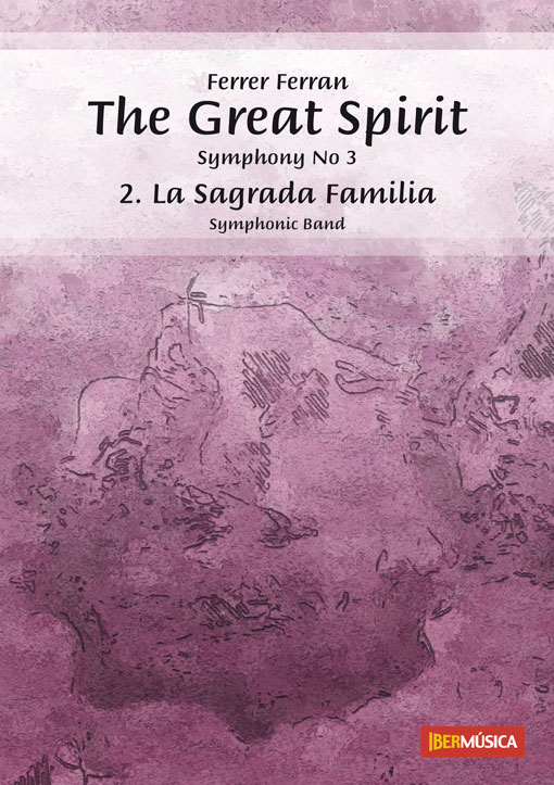 Symphony #3: Great Spirit, The: Mvt.II - La Sagrada Familia - cliquer ici