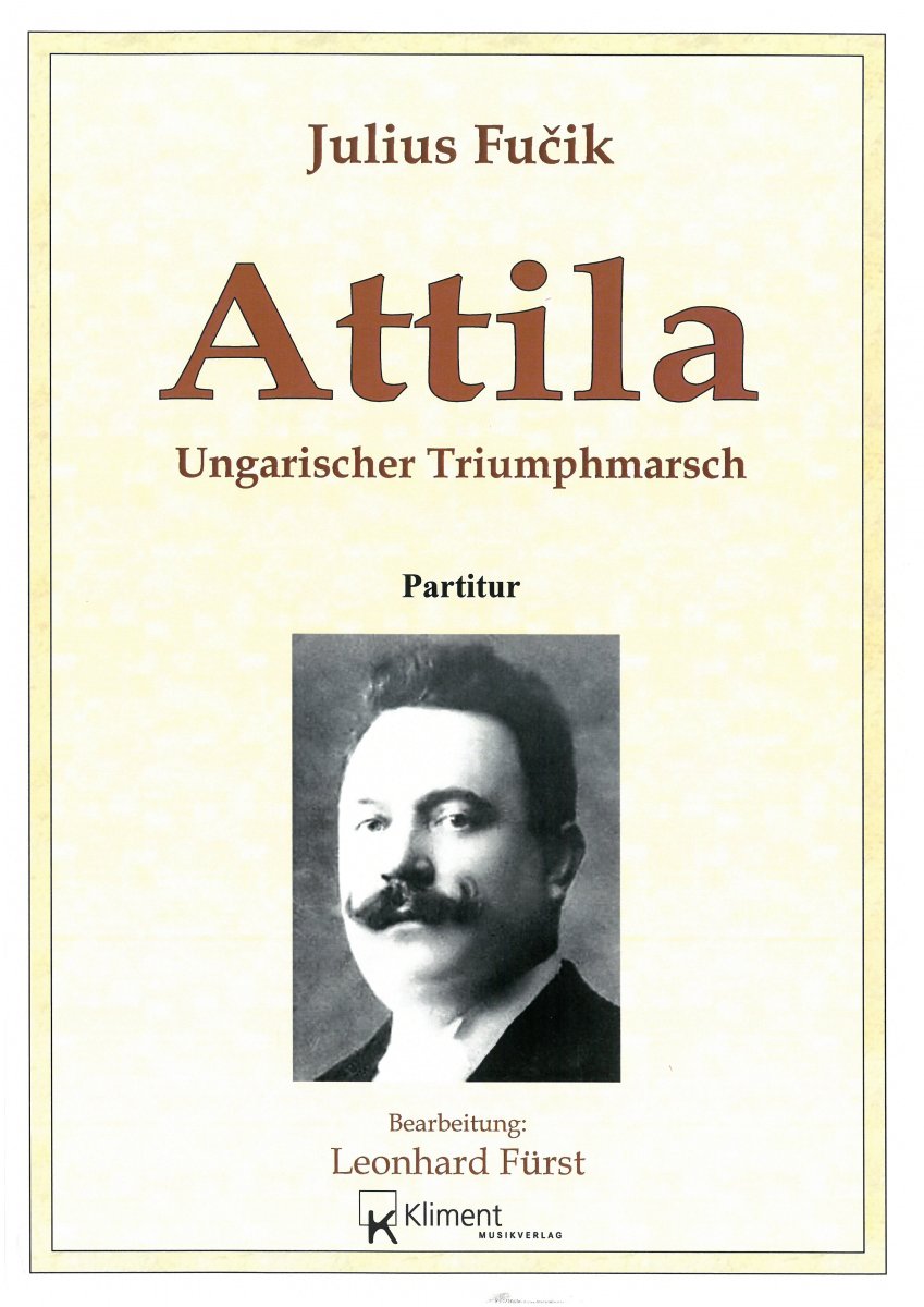 Attila - Ungarischer Triumphmarsch - cliquer ici