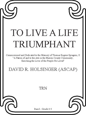 To Live a Life Triumphant - cliquer ici