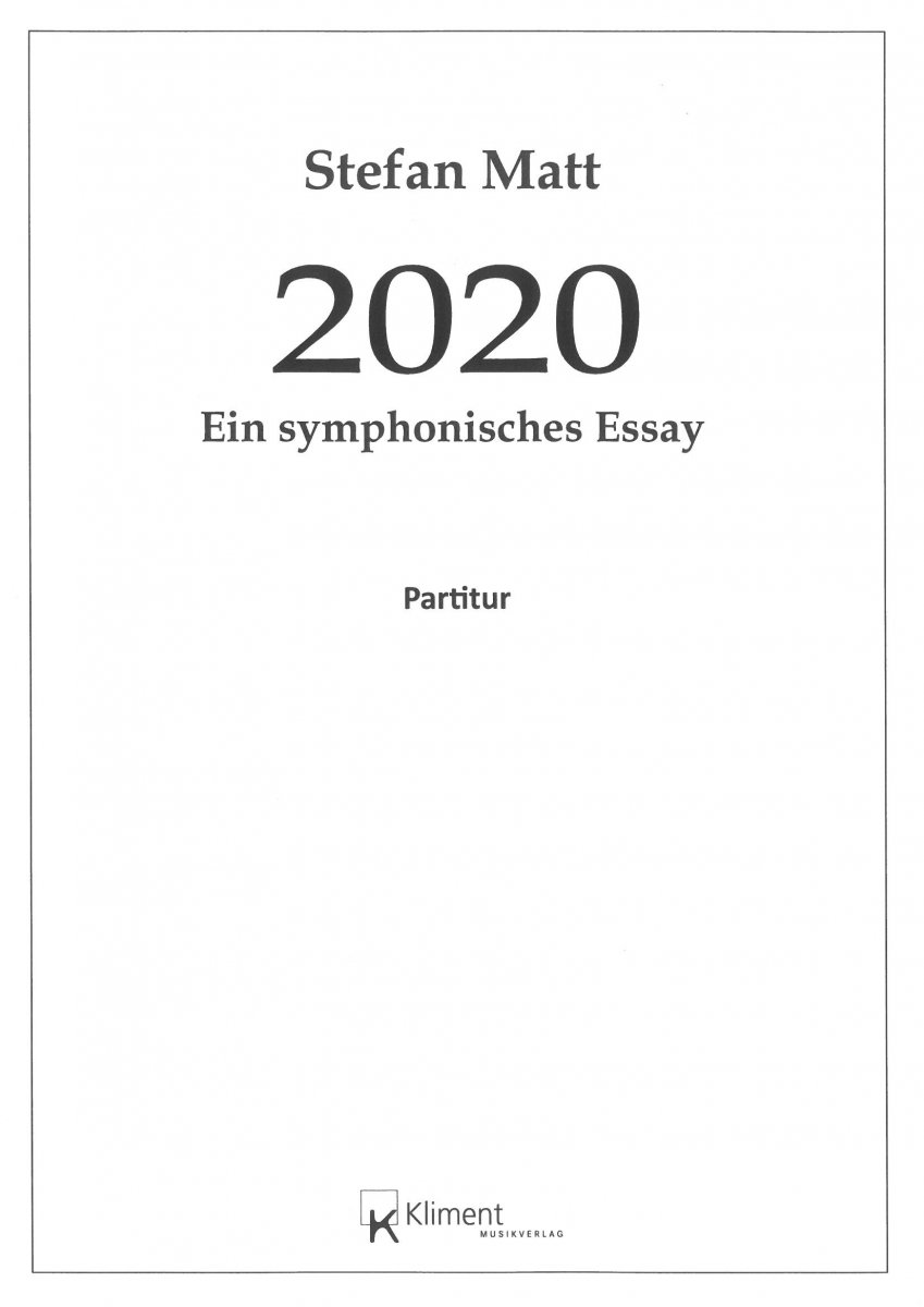 2020 - Ein symphonisches Essay - cliquez pour agrandir l'image