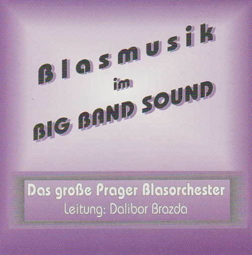 Blasmusik im Big Band Sound - cliquer ici