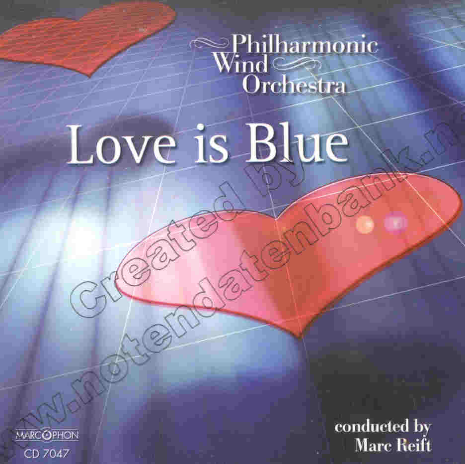 Love is Blue - cliquer ici