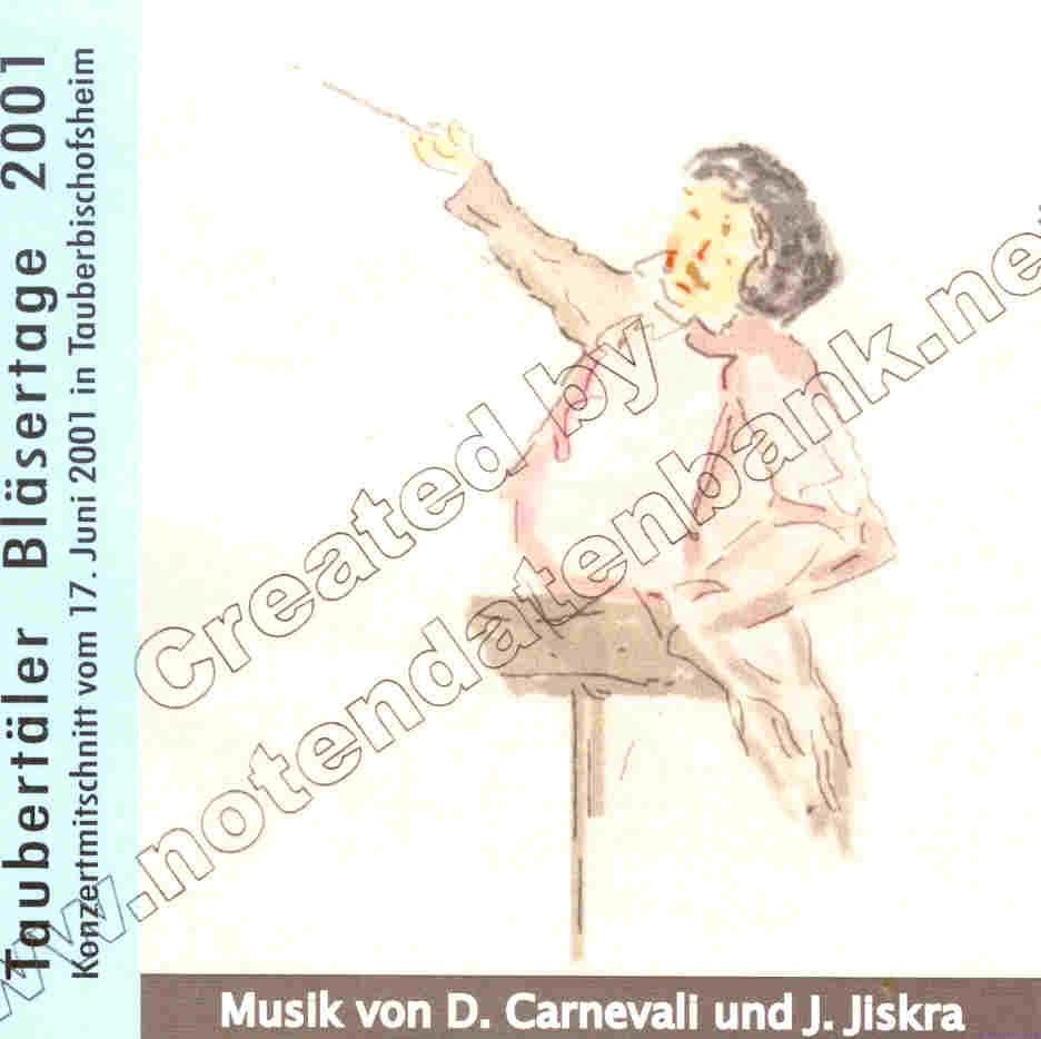 Taubert�ler Bl�sertage 2001: Musik von D.Carnevali und J.Jiskra - cliquer ici