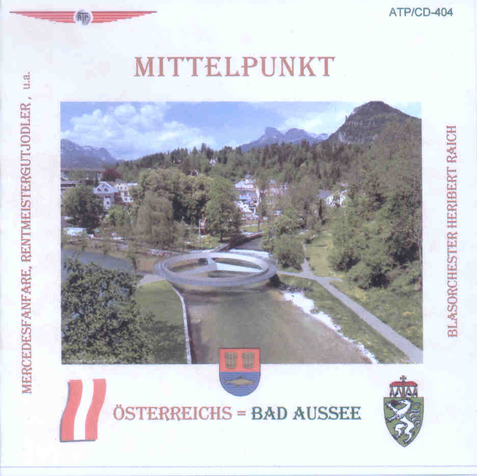 Mittelpunkt sterreichs - Bad Aussee - cliquer ici