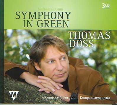 Symphony in Green: Thomas Doss (A Composer's Portrait) - cliquer ici