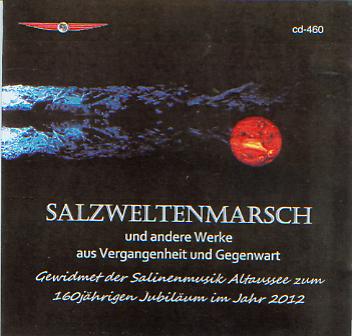 Salzweltenmarsch und andere Werke - cliquer ici