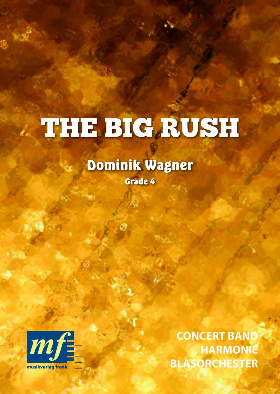 Big Rush, The - cliquer ici